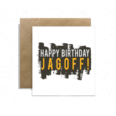 "Happy Birthday Jagoff!", Small Enclosure Card