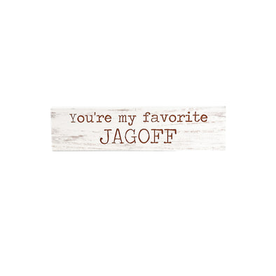 You're My Favorite Jagoff Tiny Stick, Wholesale