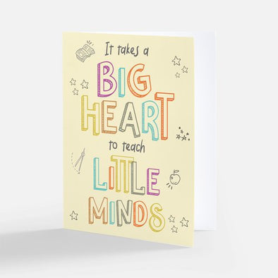 "It Takes a Big Heart to Teach Little Minds", Wholesale Card