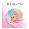 Lover Era, Taylor Swift Car Coaster (Copy)