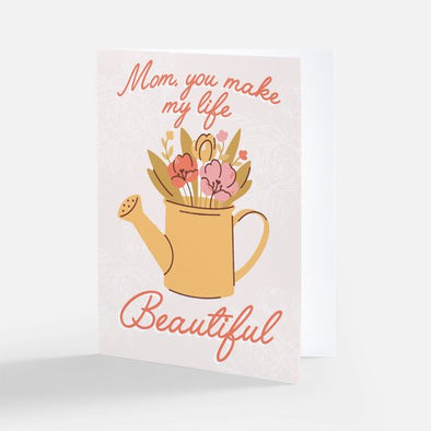 NEW SIZE "Mom, You Make Life Beautiful", Mom Card, Wholesale