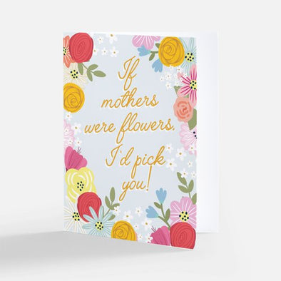 "If Mothers Were Flowers", Mom Card