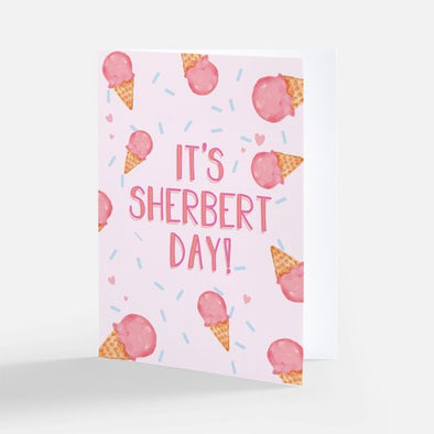 NEW SIZE "It's Sherbert Day!", Wholesale Card