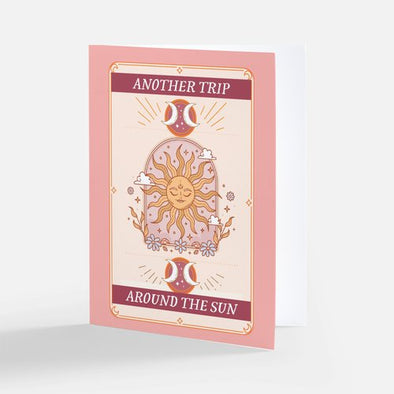 "Another Trip Around the Sun", Birthday Card