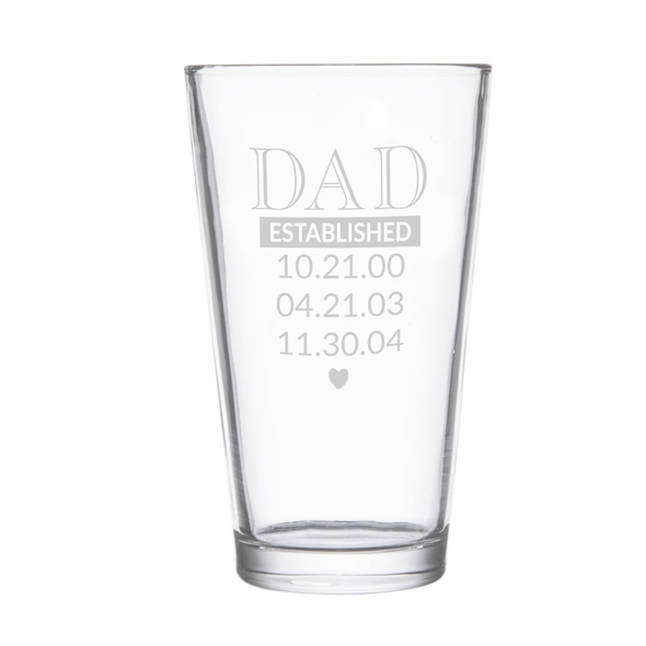 Dad Established, Custom Pint Glass