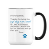 Dear Dog Mom Mug