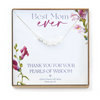 Mom, Pearls of Wisdom Necklace