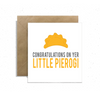 "Congratulations on Yer Little Pierogi", Small Enclosure Baby Card